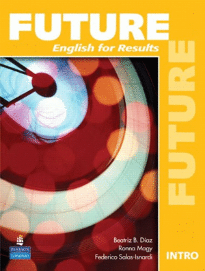 FUTURE INTRO: ENGLISH FOR RESULTS