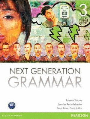 NEXT GENERATION GRAMMAR 3 WITH MYENGLISHLAB