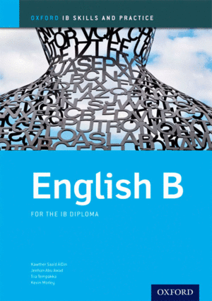 ENGLISH B SKILLS AND PRACTICE