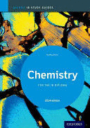 IB CHEMISTRY STUDY GUIDE: 2014 EDITION