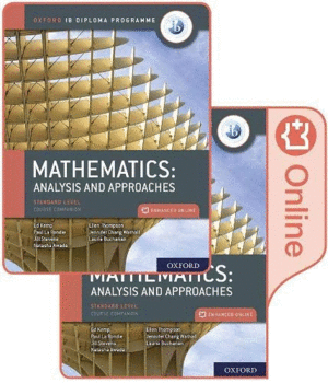 MATHEMATICS: ANALYSIS AND APPROACHES STANDARD LEVEL COURSE COMPANION
