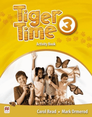 TIGER TIME 3 ACTIVITY BOOK MACMILLAN