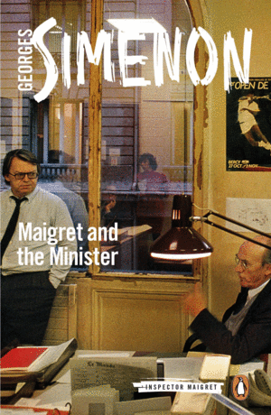 MAIGRET AND THE MINISTER