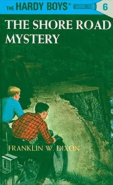 HARDY BOYS 06: THE SHORE ROAD MYSTERY