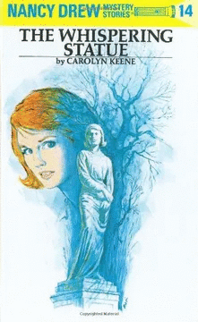 NANCY DREW 14: THE WHISPERING STATUE