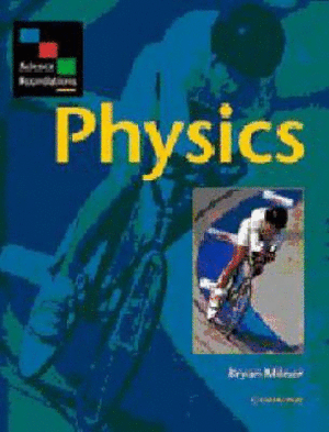 SCIENCE FOUNDATIONS: PHYSICS