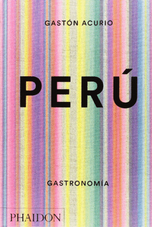 PERU GASTRONOMIA