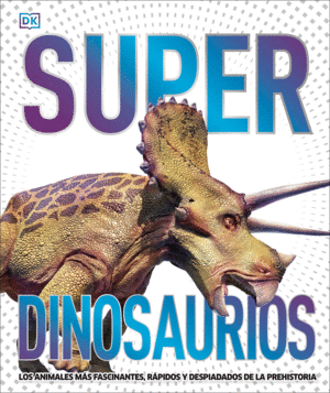 SUPER DINOSAURIOS