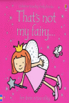 THATS NOT MY FAIRY