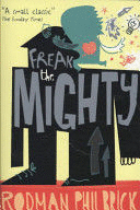 FREAK THE MIGHTY