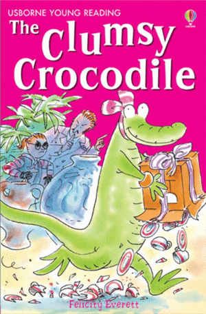 THE CLUMSY CROCODRILE
