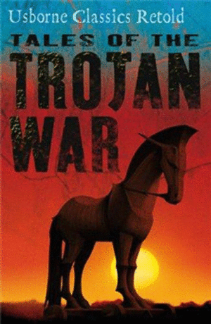 TALES OF THE TROJAN WAR