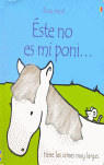 ESTE NO ES MI PONI