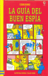 GUÍA DEL BUEN ESPÍA, LA