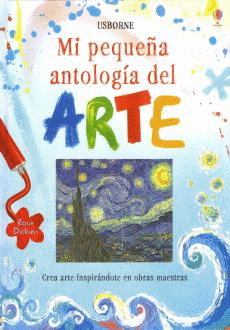 MI PEQUEÑA ANTOLOGIA DEL ARTE