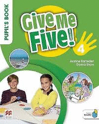 GIVE ME FIVE 4. PUPIL'S BOOK PACK MACMILLAN