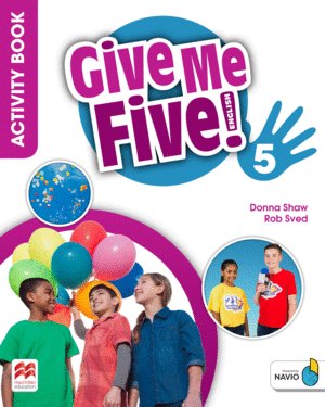 GIVE ME FIVE!  LEVEL 5 ACTIVITY BOOK WITH DAB