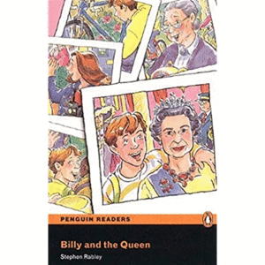 PENGUIN READER EASY: BILLY AND THE QUEEN
