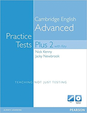 PRACTICE TESTS PLUS ADVANCED CAE 2 - WITH KEY NEW EDIT
