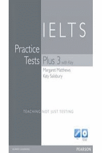 PRACTICE TESTS PLUS IELTS 3 WITH KEY
