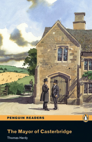 PENGUIN READERS 5: MAYOR OF CASTERBRIDGE, THE BOOK AND MP3 PACK