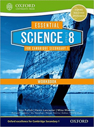 ESSENTIAL SCIENCE FOR CAMBRIDGE SECONDARY 1 STAGE 8 WORKBOOK