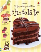 MI PEQUEÑO GRAN LIBRO DEL CHOCOLATE