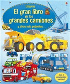 GRAN LIBRO DE LOS GRANDES CAMIONES Y OTROS MÁS PEQUEÑOS, EL