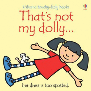 THAT´S NOT MY DOLLY