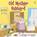 OLD MOTHER HUBBARD