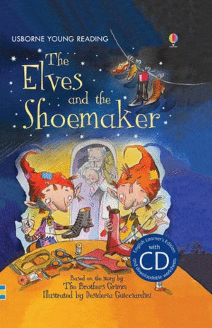 THE ELVES AND THE SHOMEMAKER WITH CD