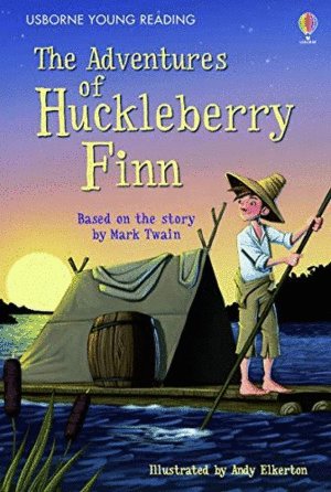 THE ADVENTURES OF HUCKLEBERRY FINN