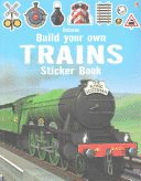 BUILD YOUR OWN TRAINS STICKER BOOK