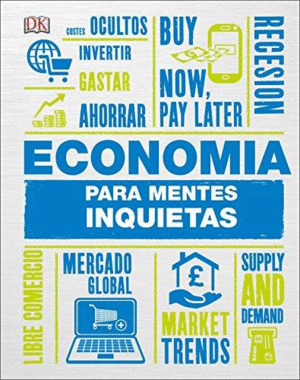 ECONOMÍA PARA MENTES INQUIETAS
