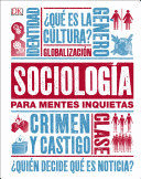 SOCIOLOGÍA PARA MENTES INQUIETAS