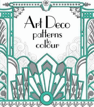 ART DECO PATTERNS TO COLOUR