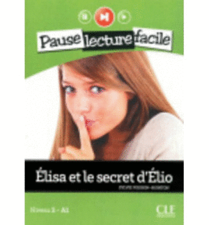 ELISA ET LE SECRET D'ELIO NIVEAU 2 A1+CD