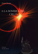 A LA SOMBRA DEL CIELO