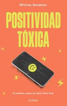 POSITIVIDAD TÓXICA