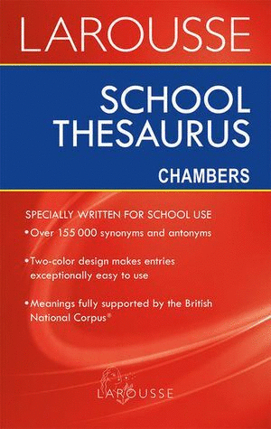 DICCIONARIO SCHOOL CHAMBERS THESAURUS