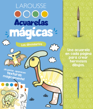 ACUARELAS MÁGICAS LOS DINOSAURIOS