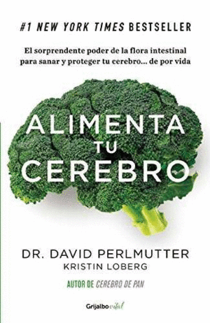 ALIMENTA TU CEREBRO ( COLECCIÓN VITAL )