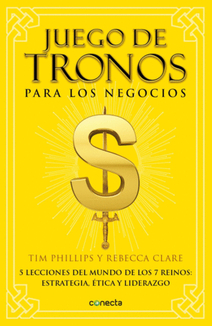 JUEGO DE TRONOS PARA LOS NEGOCIOS