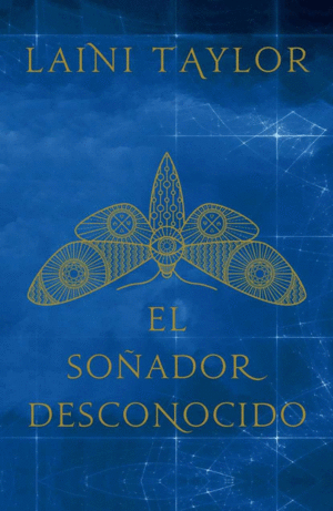 EL SOÑADOR DESCONOCIDO / STRANGE THE DREAMER