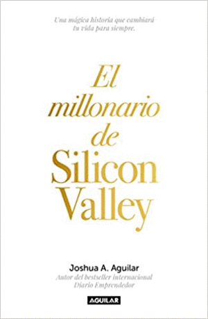 EL MILLONARIO DE SILICON VALLEY