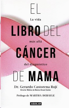 EL LIBRO DEL CÁNCER DE MAMA / THE BREAST CANCER BOOK