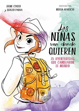 LAS NIÑAS VAN DONDE QUIEREN