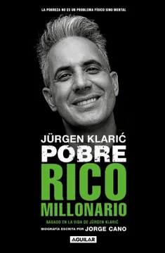 JURGEN KLARIC , POBRE RICO MILLONARIO