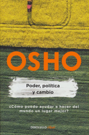 PODER, POLITICA Y CAMBIO (LIFE ESSENTIALS)