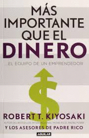 MÁS IMPORTANTE QUE EL DINERO